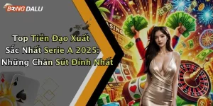 Top Tiền Đạo Xuất Sắc Nhất Serie A 2025: Những Chân Sút Đỉnh Nhất