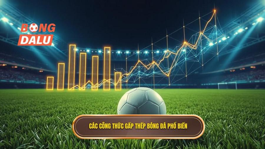 3. Các công thức gấp thếp bóng đá phổ biến